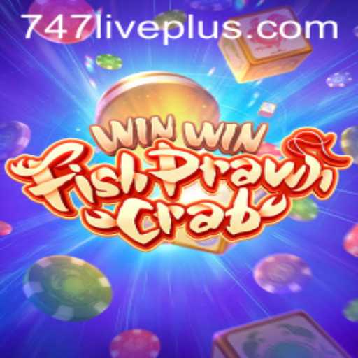 Winning Strategies with WinWinFishPrawnCrab and 747Live